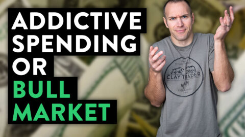 Addictive Spending or a New Bull Market?