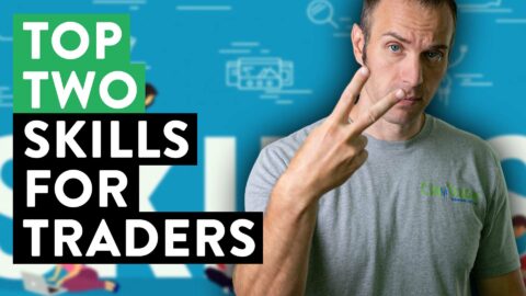 The Top 2 Required Skills for Day Traders