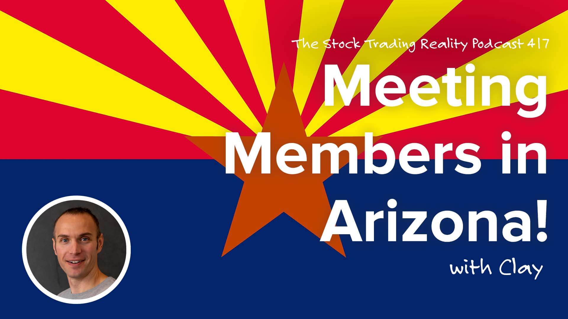 Meeting Members in Arizona! | STR 417