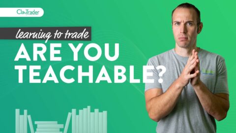 Are You Teachable? (Learning How to Trade)