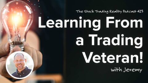 Learning From a Trading Veteran! | STR 423