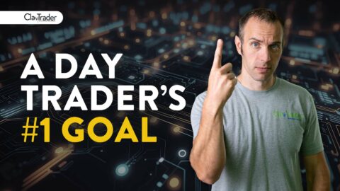 The #1 Goal For All Day Traders (and it’s not risk management!)