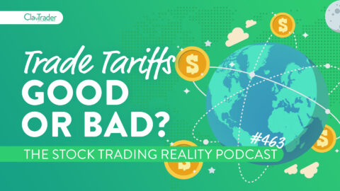 Trade Tariffs - Good or Bad? | STR 463