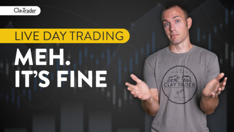 [LIVE] Day Trading | Meh. It’s Fine