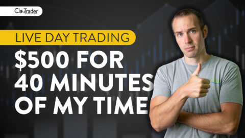 [LIVE] Day Trading | $500 for 40 Minutes of My Time