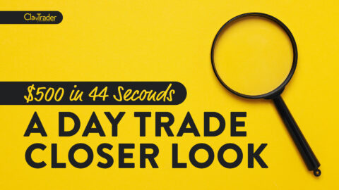 $500 in 44 Seconds: A Closer Look into this Day Trade