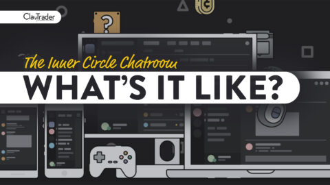 ClayTrader Chatroom: What’s It Like?